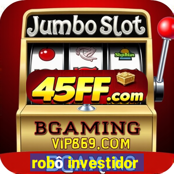 robô investidor